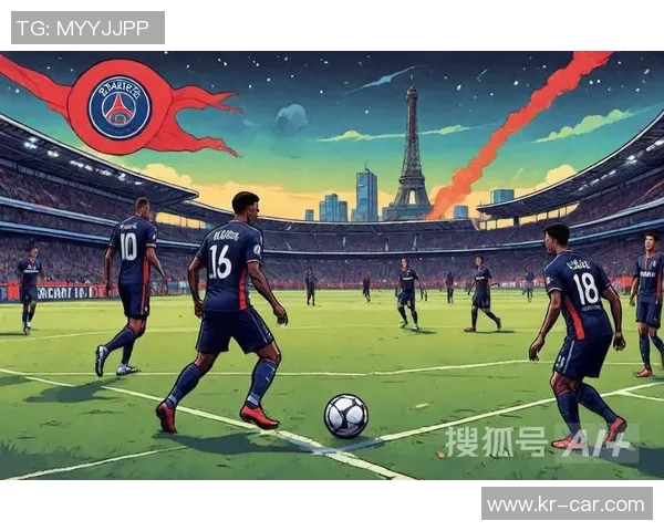 巴黎圣日耳曼继续领跑法甲背靠背夺冠成定局